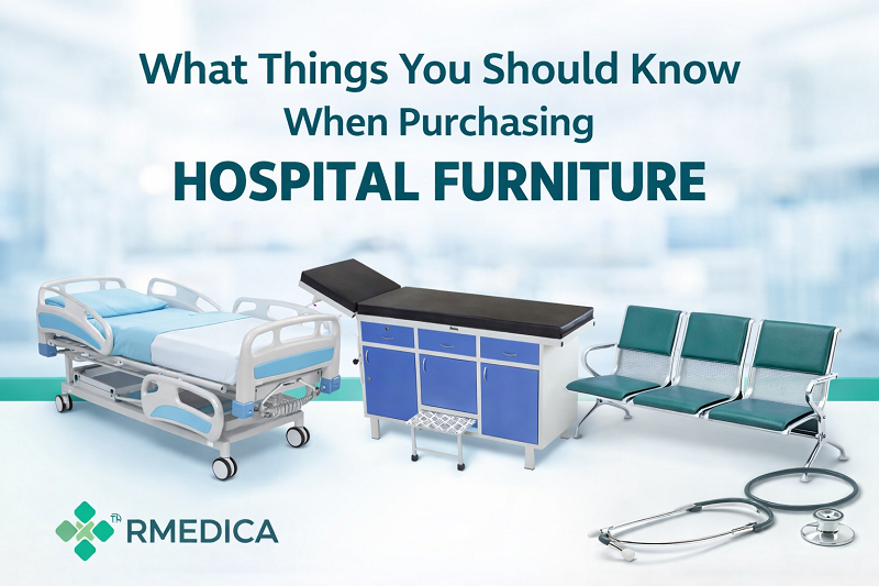 Things You Should Know When Buy Hospital Furniture